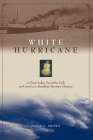 White Hurricane By David G. Brown Cover Image