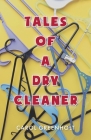 Tales of a Dry Cleaner Cover Image