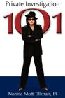 Private Investigation 101 By Norma M. Tillman Cover Image