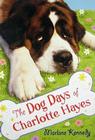 The Dog Days of Charlotte Hayes By Marlane Kennedy Cover Image