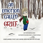 An Emotion Called Grief By Heather Eimers Cover Image