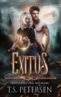Exitus: Death is but a state, not an end. By Tammy S. Petersen Cover Image