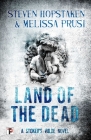 Land of the Dead: A Stoker's Wilde Novel By Steven Hopstaken, Melissa Prusi Cover Image