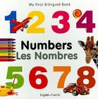 My First Bilingual Book–Numbers (English–French) Cover Image