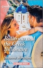 Ballerina and the Greek Billionaire By Suzanne Merchant Cover Image
