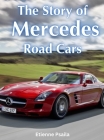 The Story Of Mercedes Road Cars By Etienne Psaila Cover Image