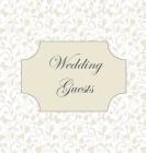 Vintage Wedding Guest Book, Love Hearts, Wedding Guest Book, Bride and Groom, Special Occasion, Love, Marriage, Comments, Gifts, Well Wish's, Wedding By Lollys Publishing Cover Image
