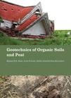 Geotechnics of Organic Soils and Peat By Bujang B. K. Huat, Arun Prasad, Afshin Asadi Cover Image