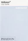 Wallpaper* City Guide Vancouver Cover Image