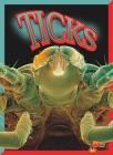 Ticks (Awful, Disgusting Parasites) By Margaret Mincks Cover Image