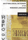 An Etymological Dictionary of the Romanian Language By Mihai Dragnea (Editor), Sorin Paliga Cover Image