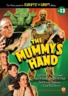 The Mummy's Hand (hardback) By Tom Weaver, Laura Wagner, Gary D. Rhodes Cover Image