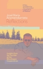 Reflections: Insights from the Founder of the Mondragon Cooperatives By José María Arizmendiarrieta, Joxe Azurmendi (Compiled by) Cover Image