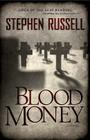 Blood Money By Stephen Russell Cover Image