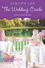 Wedding Circle (Cherry Cola Book Club Novels) By Ashton Lee Cover Image