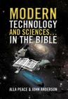 Modern Technology and Sciences... in the Bible Cover Image