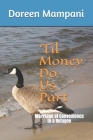 'Til Money Do Us Part: Marriage Of Convenience To A Refugee By Doreen Mampani Cover Image