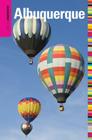 Insiders' Guide(r) to Albuquerque (Insiders' Guide to Albuquerque) By Tania Casselle Cover Image
