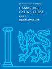 Cambridge Latin Course Unit 2 Omnibus Workbook North American Edition (North American Cambridge Latin Course) Cover Image