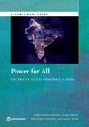 Power for All: Electricity Access Challenge in India (World Bank Studies) By Sudeshna Ghosh Banerjee, Douglas Barnes, Bipul Singh Cover Image
