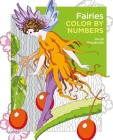Fairies Color by Numbers By David Woodroffe Cover Image