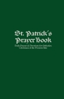 St. Patrick's Prayer Book By Patrick Cardine Cover Image