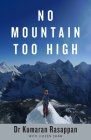 No Mountain Too High By Juleen Shaw (Other primary creator), Kumaran Rasappan, MD Cover Image