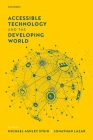 Accessible Technology and the Developing World By Stein Cover Image