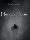 Henry's Hope By Emmalisa Horlacher Cover Image