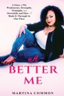 A Better Me By Martina Common Cover Image