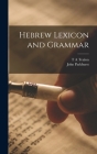 Hebrew Lexicon and Grammar Cover Image