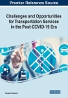 Challenges and Opportunities for Transportation Services in the Post-COVID-19 Era By Giuseppe Catenazzo (Editor) Cover Image