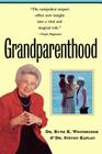 Grandparenthood By Ruth Westheimer, Steven Kaplan Cover Image
