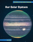 Our Solar System By Mari Bolte Cover Image