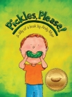 Pickles, Please! Cover Image