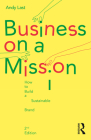 Business on a Mission: How to Build a Sustainable Brand Cover Image