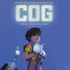 Cog Lib/E By Greg Van Eekhout, James Fouhey (Read by) Cover Image