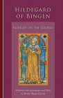 Homilies on the Gospels, 241 (Cistercian Studies #241) By Hildegard of Bingen, Beverly Mayne Kienzle (Translator) Cover Image