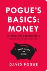 Pogue's Basics: Money: Essential Tips and Shortcuts (That No One Bothers to Tell You) About Beating the System Cover Image