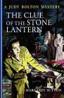 The Clue of the Stone Lantern By Margaret Sutton Cover Image