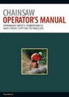 Chainsaw Operator's Manual By Forestworks Cover Image