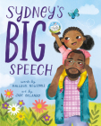 Sydney's Big Speech By Malcolm Newsome, Jade Orlando (Illustrator) Cover Image