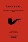 Science and Art: The Red Book of `Einstein Meets Magritte' (Einstein Meets Magritte: An Interdisciplinary Reflection on #2) By Diederik Aerts (Editor), Ernest Mathijs (Editor), Bert Mosselman (Editor) Cover Image