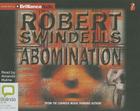 Abomination By Robert Swindells, Amanda Hulme (Read by) Cover Image