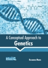 A Conceptual Approach to Genetics Cover Image