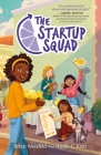 The Startup Squad By Brian Weisfeld, Nicole C. Kear Cover Image