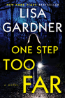 One Step Too Far: A Novel (A Frankie Elkin Novel #2) By Lisa Gardner Cover Image