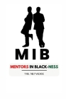 Mentors in Blackness: The Network By Maurice I. Crawford Cover Image