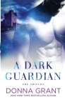 A Dark Guardian (Shields #1) By Donna Grant Cover Image