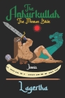 The Anhurkullah Jinnis: The Minoan Bible By Lagertha Cover Image